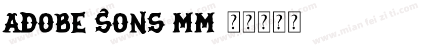 adobe Sons MM字体转换